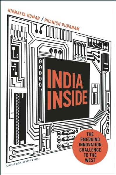 India Inside: The Emerging Innovation Challenge to the West cover