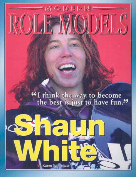 Shaun White (Modern Role Models) cover