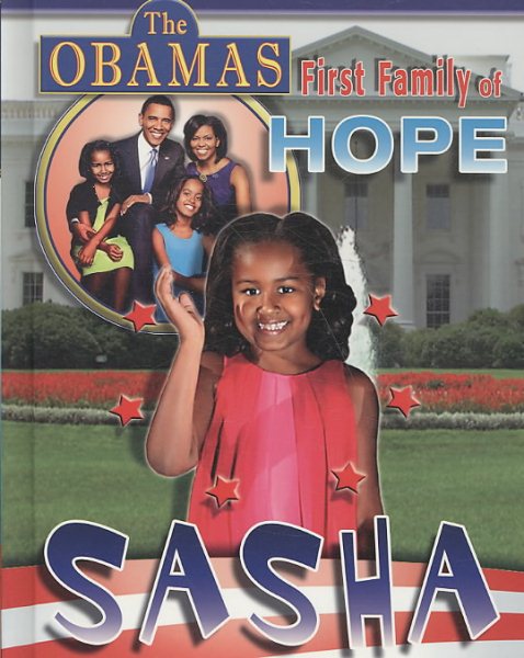 Sasha (The Obamas: First Family of Hope) cover