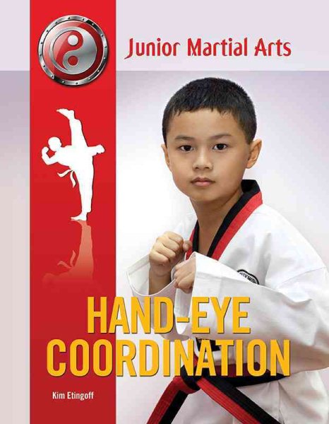 Hand-Eye Coordination (Junior Martial Arts) cover