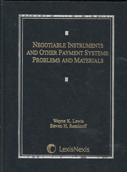 Negotiable Instruments and Other Payment Systems: Problems and Materials cover