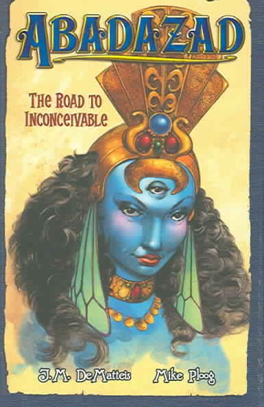 The Road to Inconceivable (Abadazad, Book 1) cover