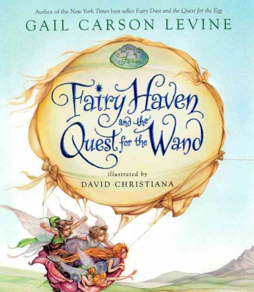 Fairy Haven and the Quest for the Wand (Fairy Dust Trilogy Book, A) cover