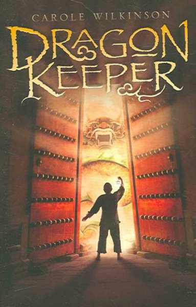 Dragon Keeper (A Dragon Keeper Novel)