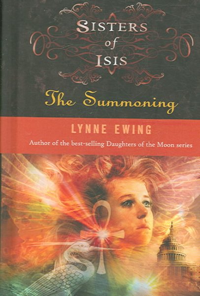 Sisters of Isis: The Summoning (Sisters of Isis #1) cover