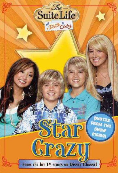 Star Crazy (The Suite Life of Zack & Cody, Vol. 6) cover