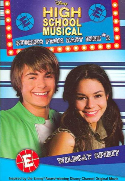 Disney High School Musical: Wildcat Spirit, No. 2: Stories from East High cover