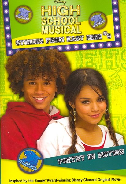 Poetry in Motion (Disney's High School Musical: Stories from East High, No. 3) cover