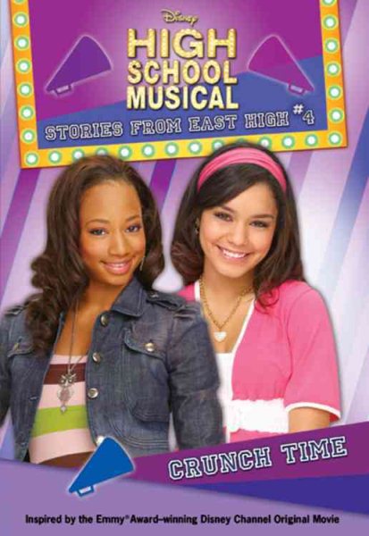 Crunch Time (Disney High School Musical: Stories from East High, No. 4) cover