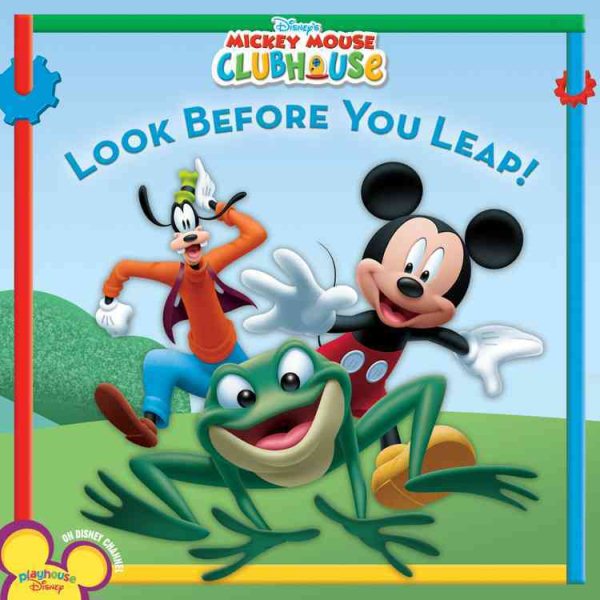Mickey Mouse Clubhouse: Look Before You Leap! (Disney's Mickey Mouse Clubhouse (8x8)) cover