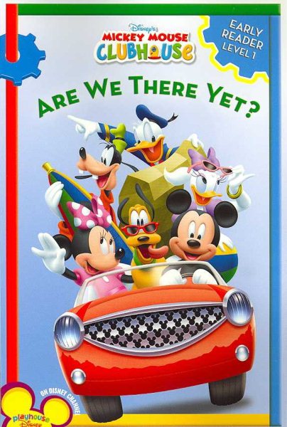 Mickey Mouse Clubhouse Are We There Yet? (Disney Early Readers Level 1) cover