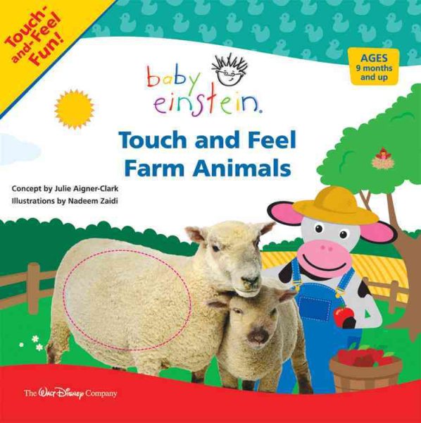 Baby Einstein: Touch and Feel Farm Animals (A Touch-and-feel Book) cover