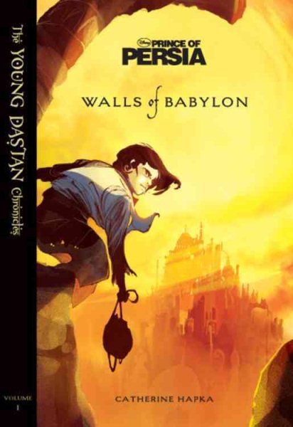 Walls of Babylon (The Young Dastan Chronicles) cover
