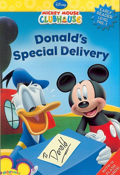Mickey Mouse Clubhouse Donald's Special Delivery (Disney Early Readers Level Pre-1) cover