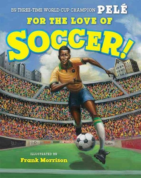 For the Love of Soccer! cover