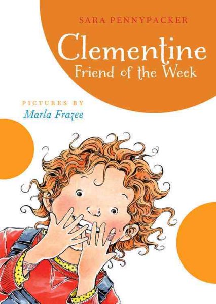 Clementine Friend of the Week (Clementine, 4) cover
