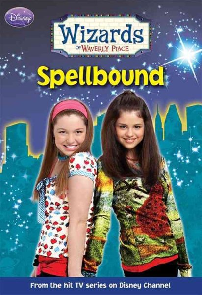 Spellbound (Wizards of Waverly Place #4) cover