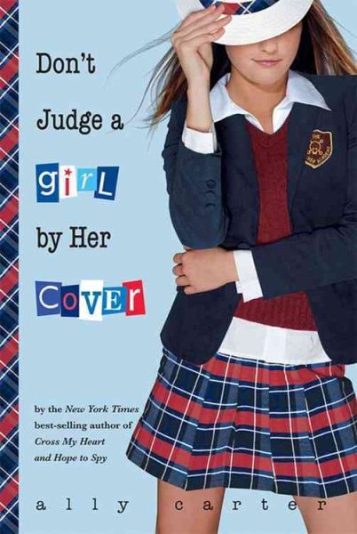 Don't Judge a Girl by Her Cover (Gallagher Girls) cover