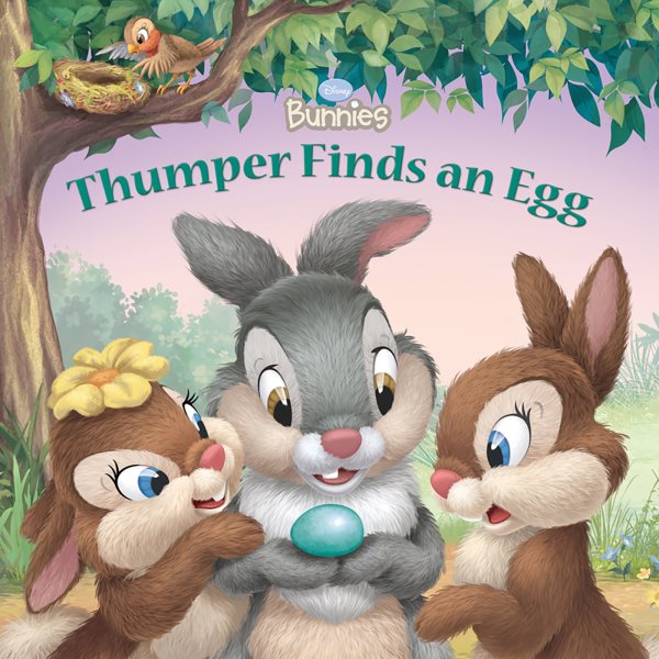 Thumper Finds an Egg (Disney Bunnies) cover