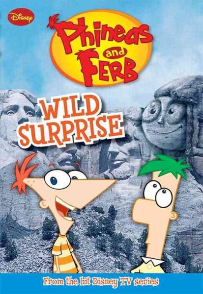 Phineas and Ferb #3: Wild Surprise (Phineas and Ferb Chapter Book, 3)