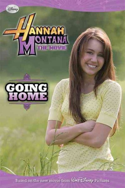 Hannah Montana: The Movie: Going Home cover