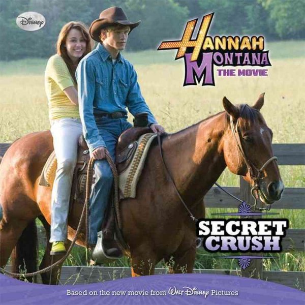 Hannah Montana: The Movie: Secret Crush cover