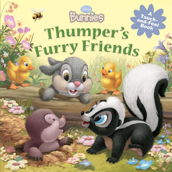 Disney Bunnies Thumper's Furry Friends (A Touch-and-feel Book) cover