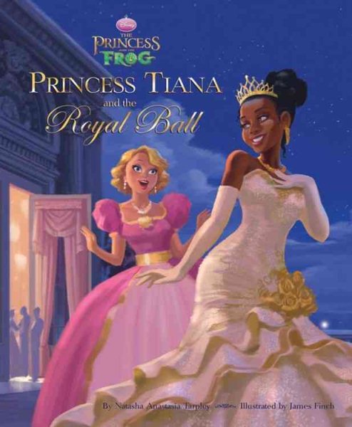 The Princess and the Frog: Princess Tiana and the Royal Ball cover