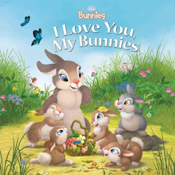 Disney Bunnies: I Love You, My Bunnies cover