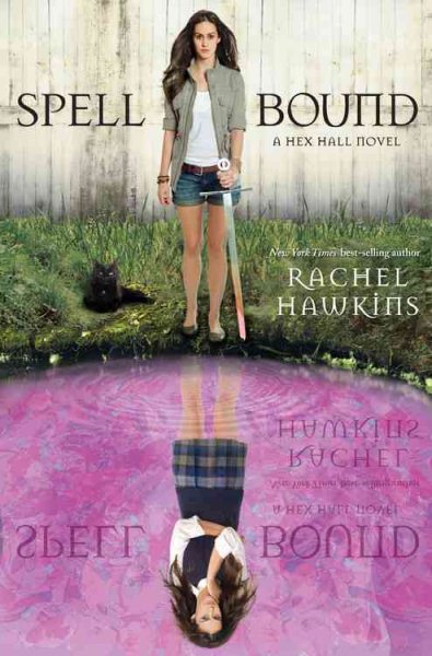 Spell Bound (A Hex Hall Novel) (A Hex Hall Novel, 3) cover