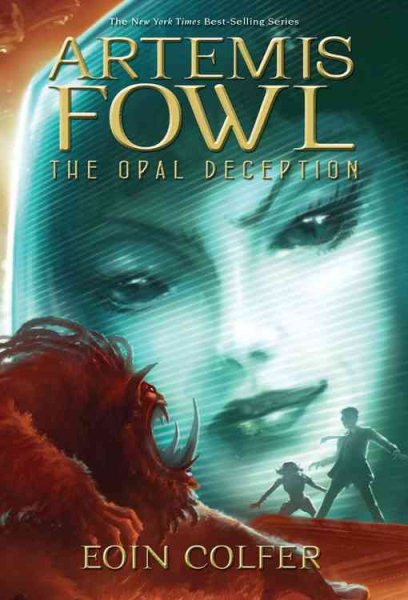 Artemis Fowl: The Opal Deception (Book 4) (Artemis Fowl, 4) cover