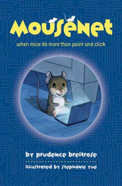 Mousenet (A Mousenet Book) cover