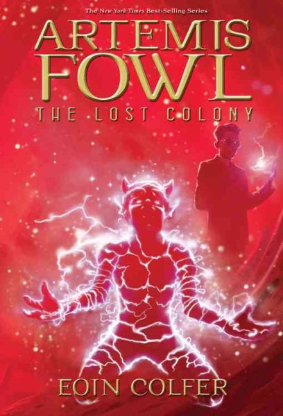 Artemis Fowl: The Lost Colony (Book 5) (Artemis Fowl, 5) cover