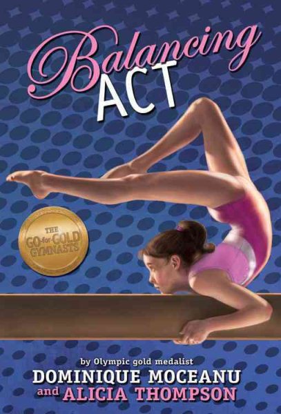 The Go-for-Gold Gymnasts: Balancing Act cover