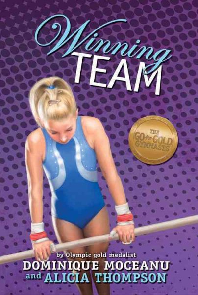 The Go-for-Gold Gymnasts: Winning Team (The Go-for-Gold Gymnasts, 1)