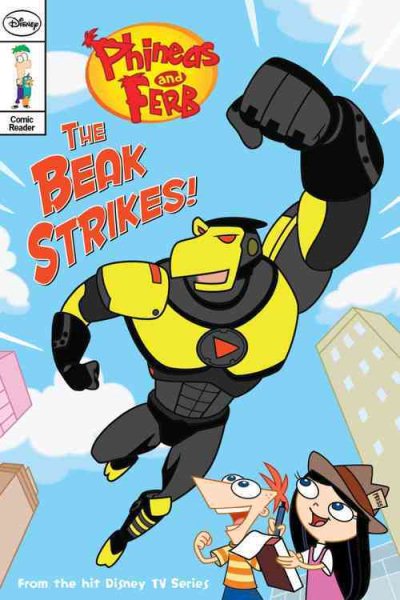Phineas and Ferb Comic Reader #6: The Beak Strikes! cover