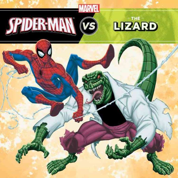 The Amazing Spider-Man vs. The Lizard (A Marvel Super Hero vs. Book) cover