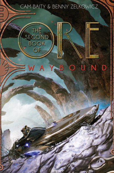 The Second Book of Ore: Waybound (The Books of Ore, 2) cover