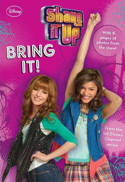 Shake It Up #2: Bring It! (Shake It Up Junior Novel, 2) cover