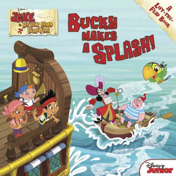 Jake and the Never Land Pirates: Bucky Makes a Splash cover