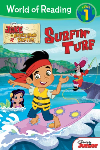 World of Reading: Jake and the Never Land Pirates Surfin' Turf: Level 1 cover