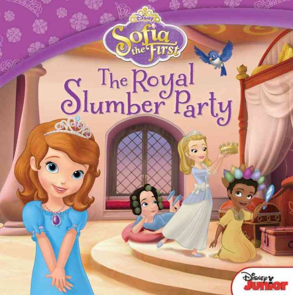 Sofia the First The Royal Slumber Party cover