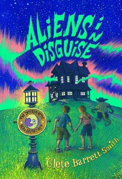 Aliens in Disguise (The Intergalactic Bed and Breakfast)