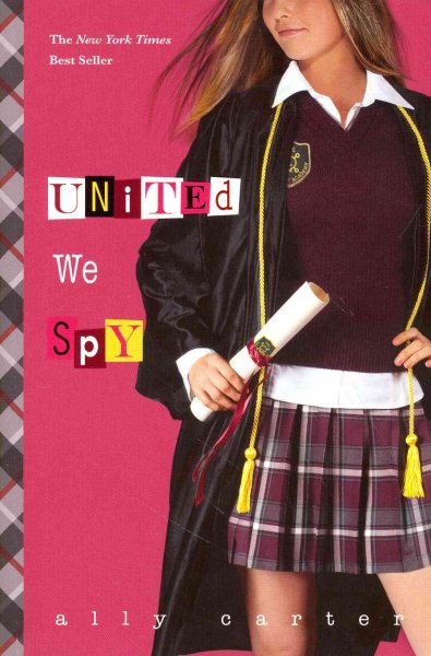United We Spy (Gallagher Girls, 6) cover