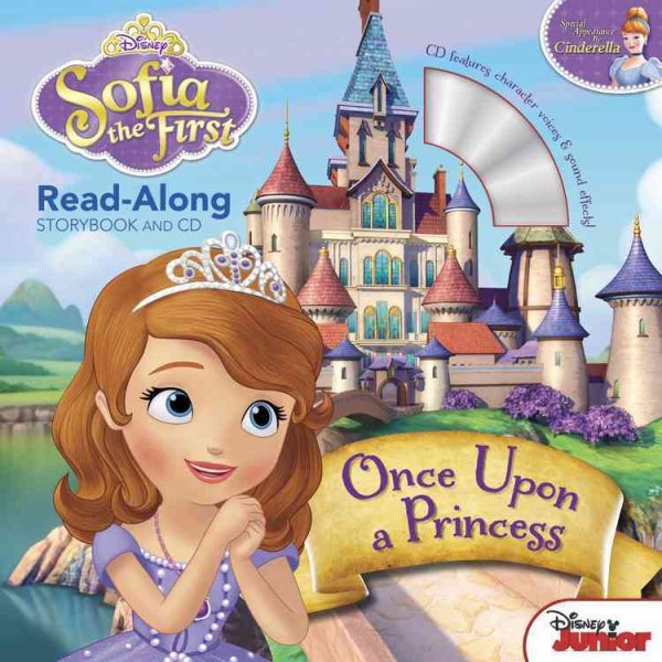 Sofia the First Read-Along Storybook and CD: Once Upon a Princess cover