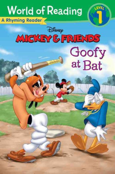 Mickey & Friends: Goofy at Bat: A Rhyming Reader (World of Reading) cover