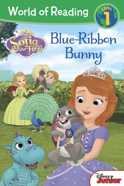 World of Reading: Sofia the First Blue-Ribbon Bunny: Level 1 cover