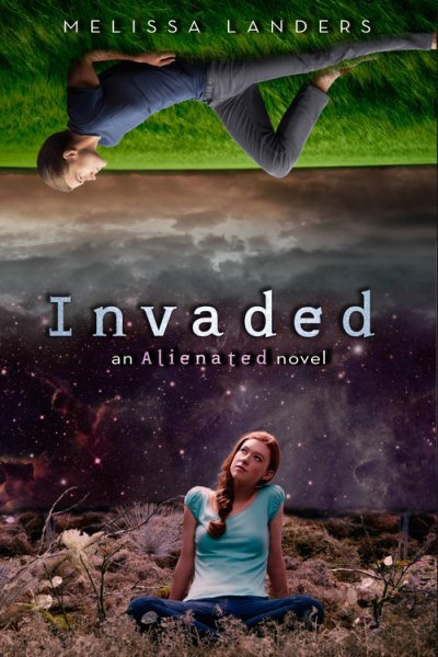 Invaded (Alienated, 2) cover