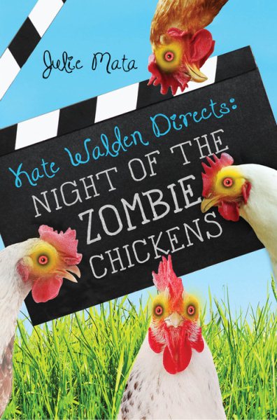 Kate Walden Directs (Kate Walden Directs): Night of the Zombie Chickens cover