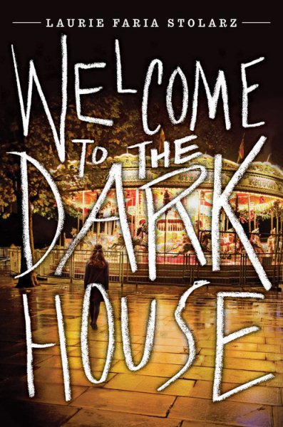 Welcome to the Dark House cover